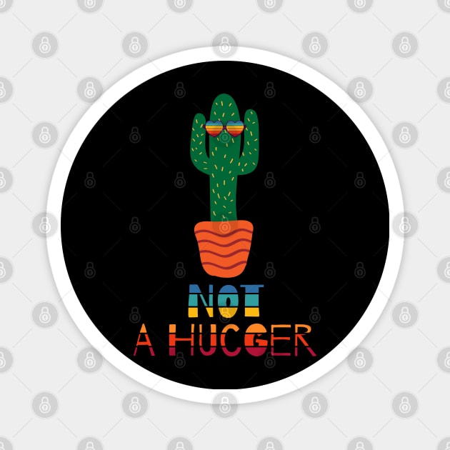 Not A Hugger Funny Sarcastic cactus Magnet by heidiki.png